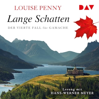 Lange Schatten. Der vierte Fall für Gamache als Hörbuch