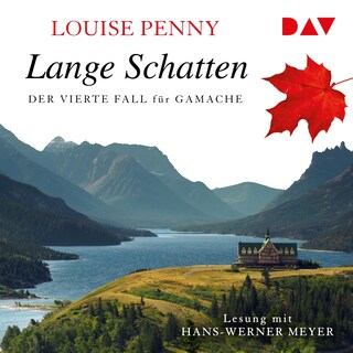 Lange Schatten. Der vierte Fall für Gamache als Hörbuch