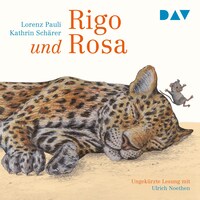 Rigo und Rosa – 28 Geschichten aus dem Zoo und dem Leben