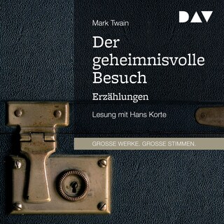 Der geheimnisvolle Besuch. Erzählungen als Hörbuch