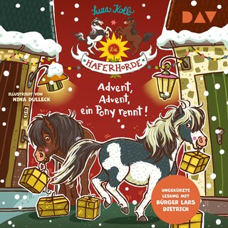 Die Haferhorde – Teil 16: Advent, Advent, ein Pony rennt! als Hörbuch