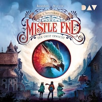 Die Chroniken von Mistle End – Teil 1: Der Greif erwacht