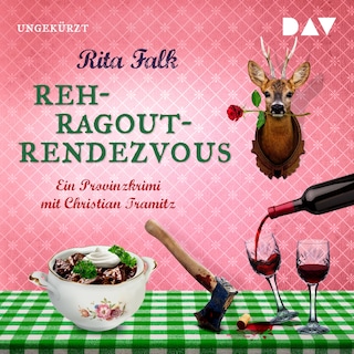 Rehragout-Rendezvous als Hörbuch