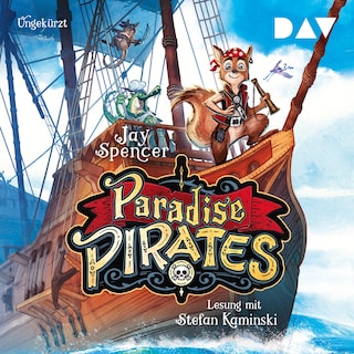 Paradise Pirates (Teil 1) als Hörbuch