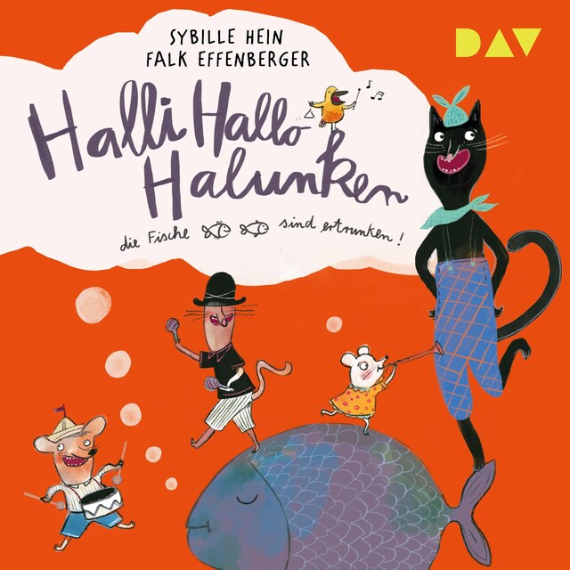 Buchcover für Halli Hallo Halunken, die Fische sind ertrunken!