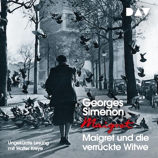 Maigret und die verrückte Witwe als Hörbuch