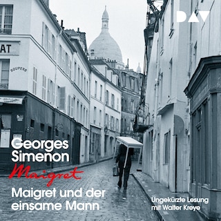 Maigret und der einsame Mann als Hörbuch