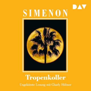 Tropenkoller als Hörbuch