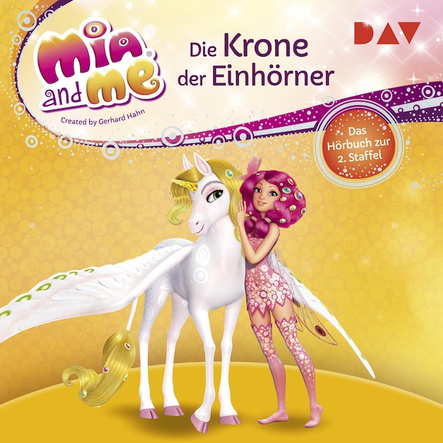 Buchcover für Mia and me: Die Krone der Einhörner – Das Hörbuch zur 2. Staffel