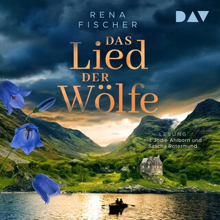 Das Lied der Wölfe als Hörbuch