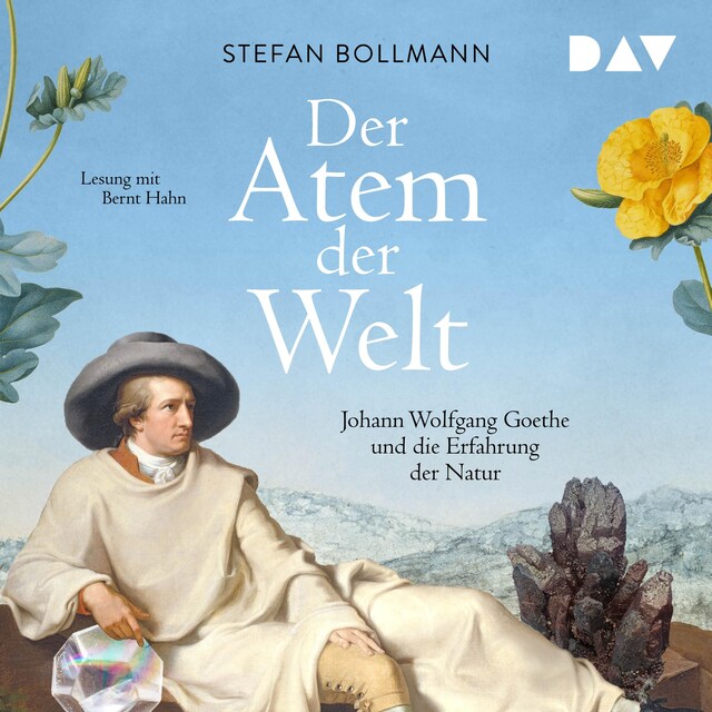 Buchcover für Der Atem der Welt. Johann Wolfgang Goethe und die Erfahrung der Natur