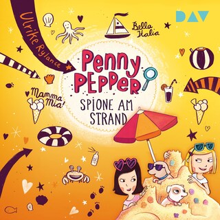 Penny Pepper – Teil 5: Spione am Strand als Hörbuch