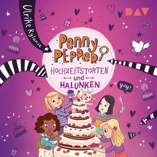 Penny Pepper – Teil 9: Hochzeitstorten und Halunken als Hörbuch