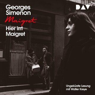 Hier irrt Maigret als Hörbuch