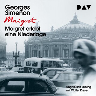 Maigret erlebt eine Niederlage als Hörbuch