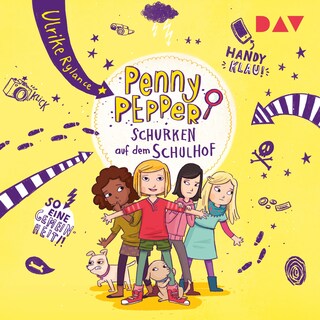 Penny Pepper – Teil 8: Schurken auf dem Schulhof als Hörbuch