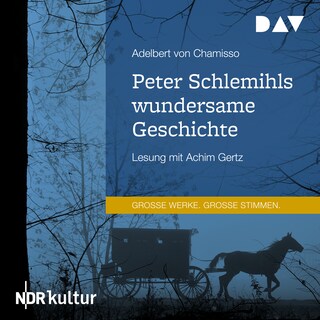 Peter Schlemihls wundersame Geschichte als Hörbuch
