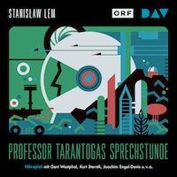 Professor Tarantogas Sprechstunde