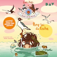 Die Haferhorde – Teil 18: Pony bei die Fische