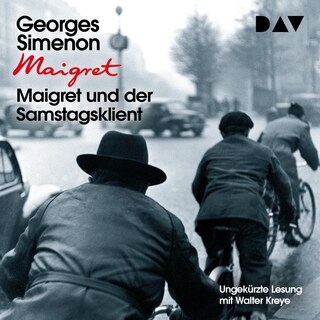 Maigret und der Samstagsklient als Hörbuch