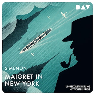 Maigret in New York als Hörbuch