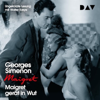 Maigret gerät in Wut als Hörbuch