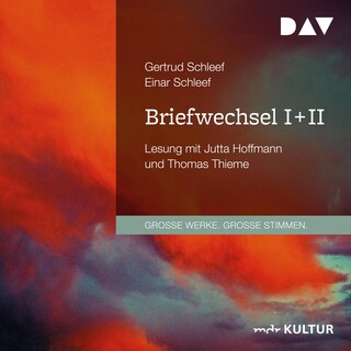 Briefwechsel I + II als Hörbuch