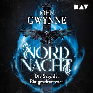 Nordnacht. Die Saga der Blutgeschworenen als Hörbuch