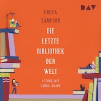 Die letzte Bibliothek der Welt