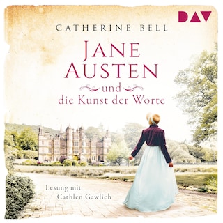 Jane Austen und die Kunst der Worte als Hörbuch