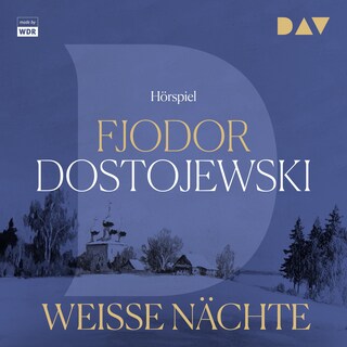 Weiße Nächte als Hörbuch