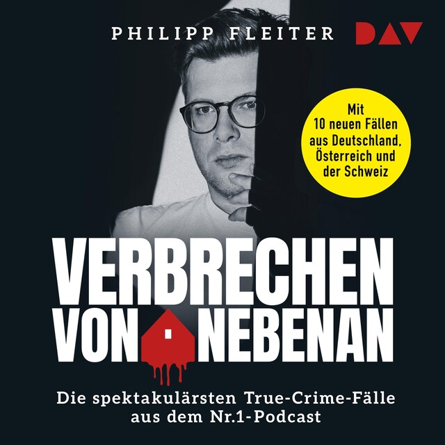 Boekomslag van Verbrechen von nebenan. Die spektakulärsten True-Crime-Fälle aus dem Nr.1-Podcast