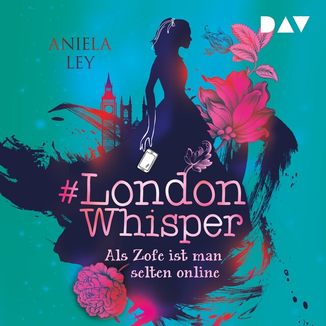 Buchcover für #London Whisper – Teil 1: Als Zofe ist man selten online