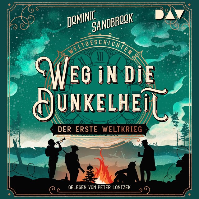 Buchcover für Weltgeschichte(n). Weg in die Dunkelheit: Der Erste Weltkrieg