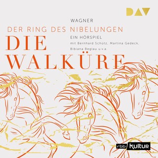 Die Walküre. Der Ring des Nibelungen 2 als Hörbuch