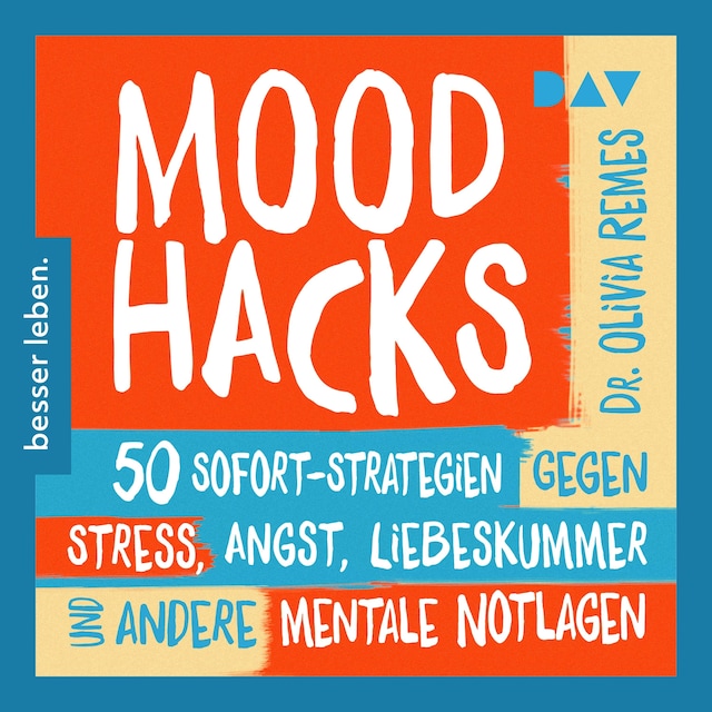 Buchcover für Mood Hacks. 50 Sofortstrategien für mentale Notlagen