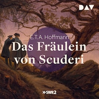Das Fräulein von Scuderi