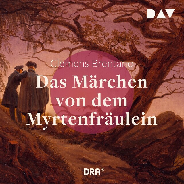 Buchcover für Das Märchen von dem Myrtenfräulein