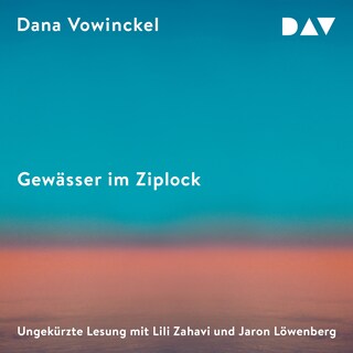 Gewässer im Ziplock als Hörbuch