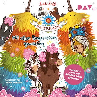Die Haferhorde – Teil 20: Mit allen Ponywassern gewaschen als Hörbuch