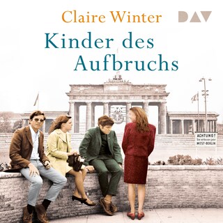 Kinder des Aufbruchs als Hörbuch