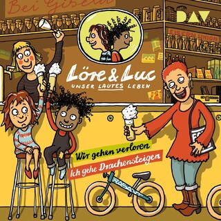 Löre & Luc – Unser lautes Leben (5). Folge 9: Wir gehen verloren / Folge 10: Ich gehe Drachensteigen als Hörbuch