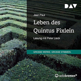 Leben des Quintus Fixlein als Hörbuch