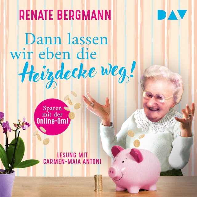 Buchcover für Dann lassen wir eben die Heizdecke weg! Sparen mit der Online-Omi