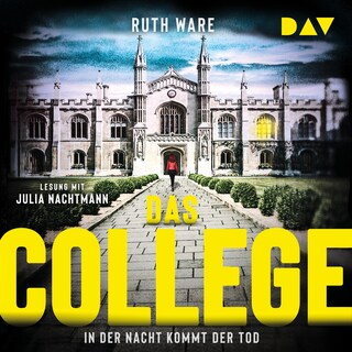 Das College – In der Nacht kommt der Tod als Hörbuch
