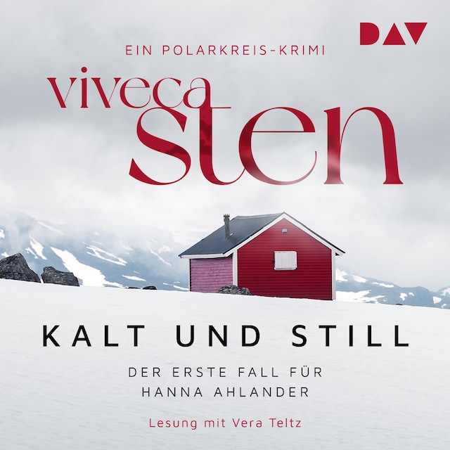 Book cover for Kalt und still. Der erste Fall für Hanna Ahlander