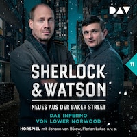 Sherlock & Watson – Neues aus der Baker Street: Das Inferno von Lower Norwood (Fall 11)