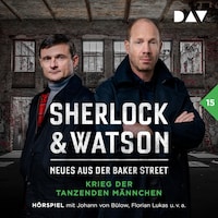 Sherlock & Watson – Neues aus der Baker Street: Krieg der tanzenden Männchen (Fall 15)