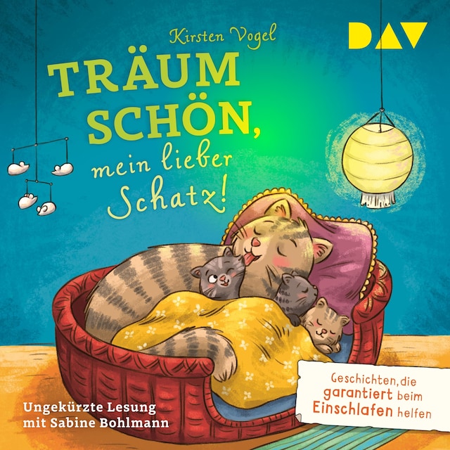 Buchcover für Träum schön, mein lieber Schatz! Geschichten, die garantiert beim Einschlafen helfen