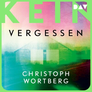 Kein Vergessen. Katja Sands zweiter Fall als Hörbuch
